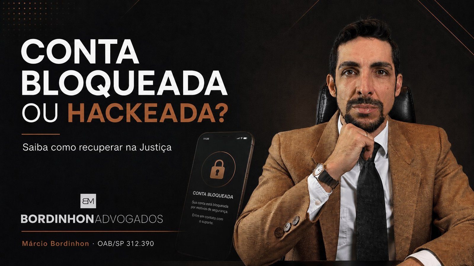 Recuperar Conta Bloqueada, Desativada ou Hackeada na Justiça